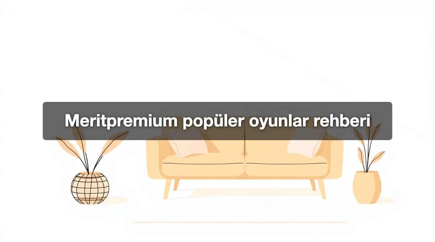 Meritpremium popüler oyunlar rehberi